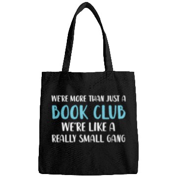 Discover Book Club We'Re More Than Just Book Club Bags