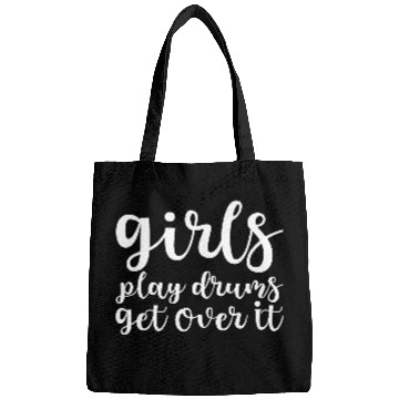 Discover Girls Play Drums, Get Over It Bags