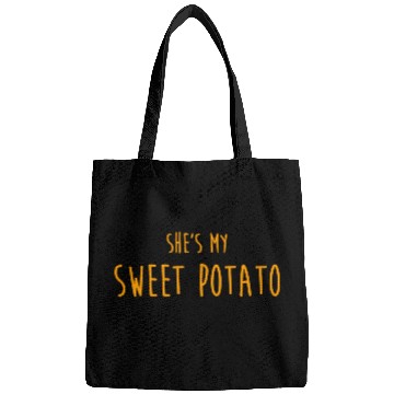 Discover Shes My Sweet Potato For Him And Her Bags