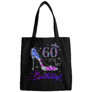 Discover 60 It'S My For 60Th Bags