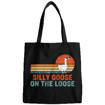 Discover Silly Goose On The Loose Saying Bags