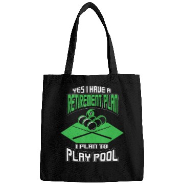 Discover Yes I have a Retirement Plan Pool Player Billiard Bags