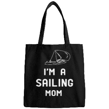 Discover I m A sailing Mom Christmas Funny Mom Bags