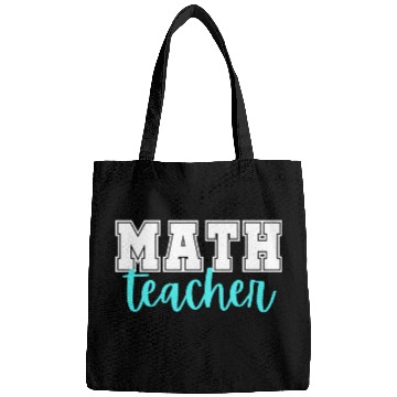 Discover Math Teacher College Print And Script Lettering Bags