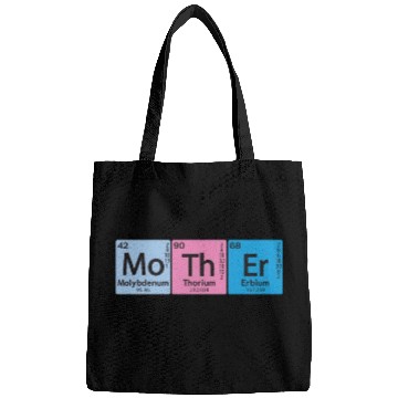 Discover Mo Th Er Mother Element Periodic Table Element Bags