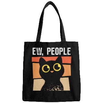 Discover Ew People - cat hates people Bags