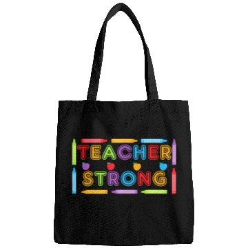 Discover Teacher Strong - Best Teacher Back to School Bags