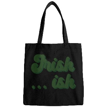 Discover Irish Ish Bags