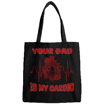 Discover Your Dad Is My Cardio Funny Gym Saying For Fitness Bags