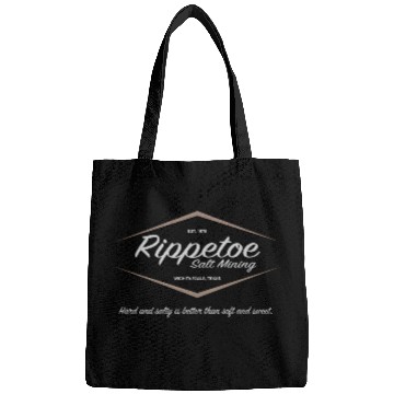 Discover Rippetoe Salt Mining Est 1978 Bags