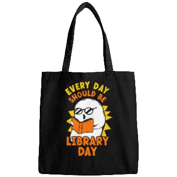 Discover Every Day Should Be Library Day Lover Librarian Bags