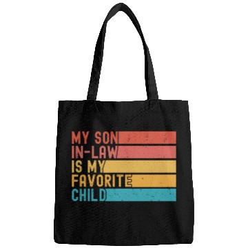 Discover My Son In Law Is My Favorite Child Funny Retro Bags