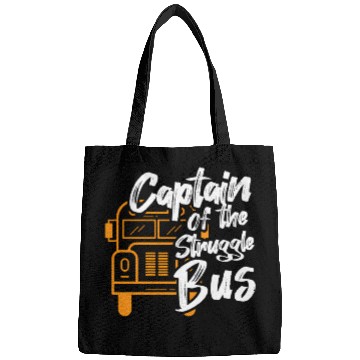 Discover Captain Of The Struggle Bus School Bus Driver Bags