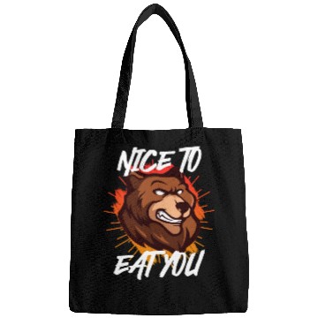 Discover Nice to eat you Nature boy Mountain lover Bags