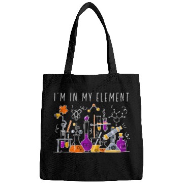 Discover Chemist I'M In My Element Chemistry Science Nerd Bags