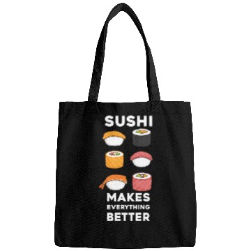 Discover Sushi You Maki Miso Happy Sushi Makes Everything Bags