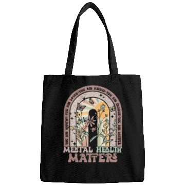 Discover Mental Health Matters You Matter Mental Health Bags