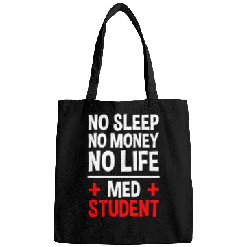 Discover No Sleep No Money No Life Med Student 2 Bags