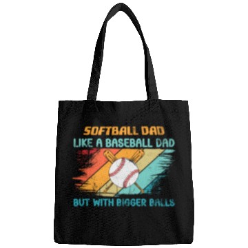 Discover Softball Dad like a baseball Dad but with bigger Bags