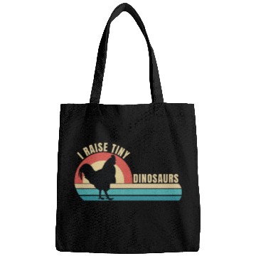 Discover I Raise Tiny Dinosaurs, Funny Backyard Chickens Bags