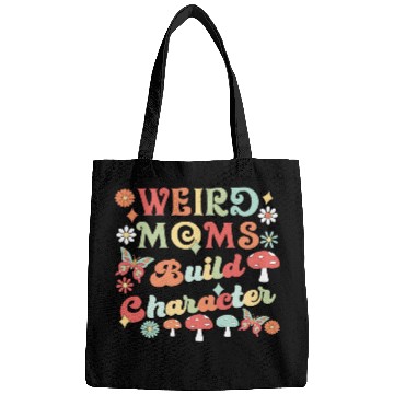 Discover Weird Moms Build Character Bags