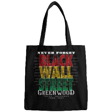 Discover Never Forget Black Wall Street Greenwood Tulsa Bags