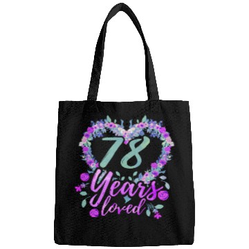 Discover 78 Years Loved 78Th Bday Party Flowers Bags