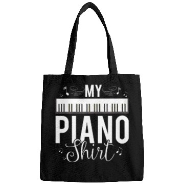 Discover Funny My Piano Quote For Pianist Piano Player Bags
