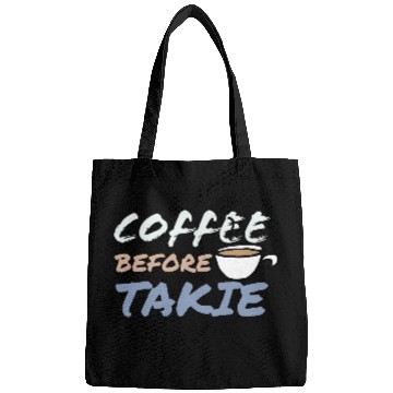 Discover Coffee Before Talkie Inspirational Design Bags