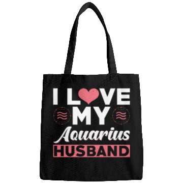 Discover I love my Aquarius Husband Bags