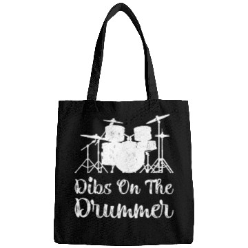 Discover Funny Dibs On The Drummer Girls Drum Bags