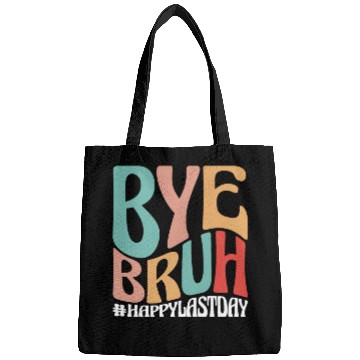 Discover Bye Bruh Teacher Bags