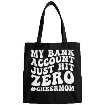 Discover My Bank Acco Just Hit Zero Cheer Mom Groovy Bags