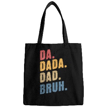 Discover Da Dada Dad Bruh Happy Father'S Day Bags