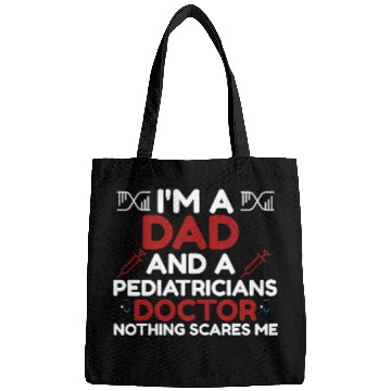 Discover I m A Dad Pediatricians Doctor Bags