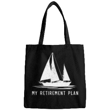 Discover Sailing Sailboat Dad My Retirement Plan Bags