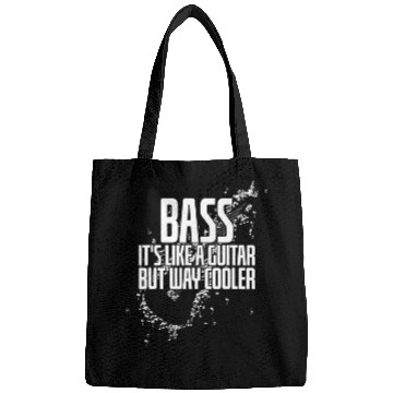 Discover Musician Quote Bass It's Like A Guitar But Way Bags