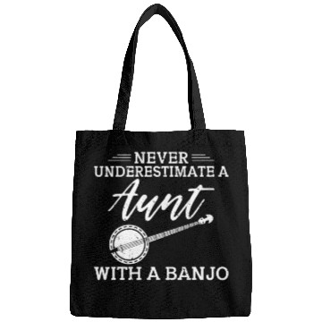 Discover Never underestimate a Aunt with a Banjo Aunt Bags