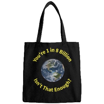 Discover Globe Billion Enough Yellow Lettering Bags