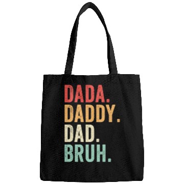 Discover Dada Daddy Dad Bruh, Funny Ftaher's Day Bags