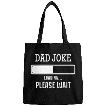 Discover Fathers Day Dad Joke Loading Bags