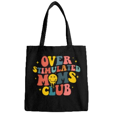 Discover Overstimulated Moms Club Bags