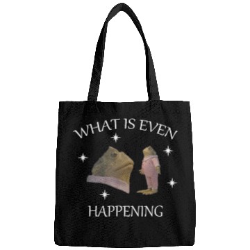 Discover W Is Even Happening Frog Weird Meme Bags