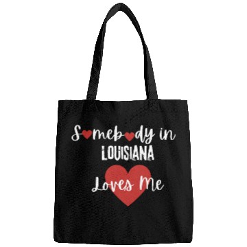 Discover Somebody in Louisiana Loves Me Bags