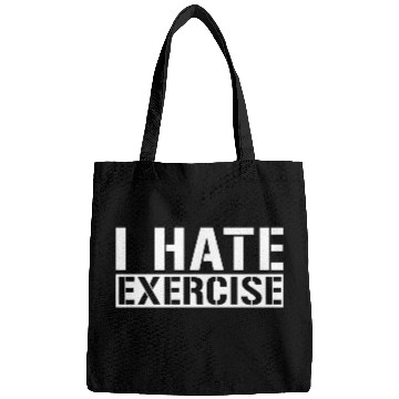 Discover I Hate Exercise 4 Bags