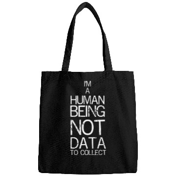 Discover Human Not Data To Collect Bags