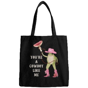 Discover You’re A Cowboy Like Me Funny Frog Bags