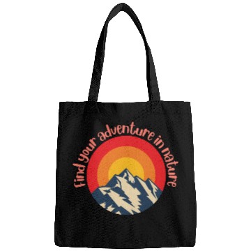 Discover Find Your Adventure In Nature Bags
