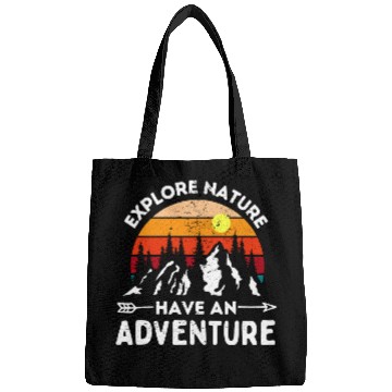 Discover Explore Nature Have An Adventure Bags
