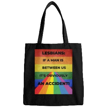 Discover Lesbians: If a man is between us, its obviously Bags
